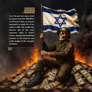 Two years after October 7th | economic cost and financial burden of Israel's war on Gaza